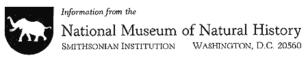 National Museum of Natural History      Smithsonian Institution   Washington, D.C. 20560